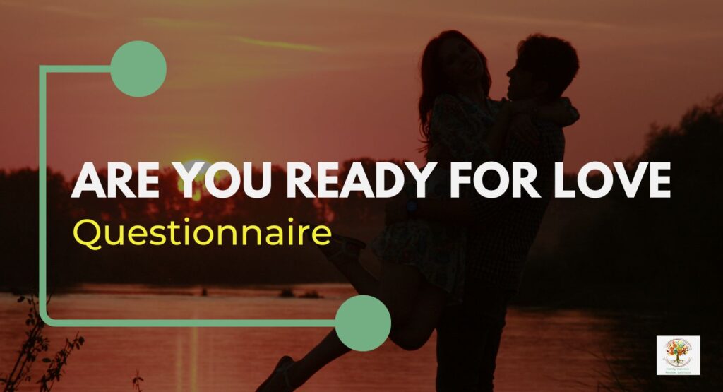 Are You Ready for Love Questionnaire banner